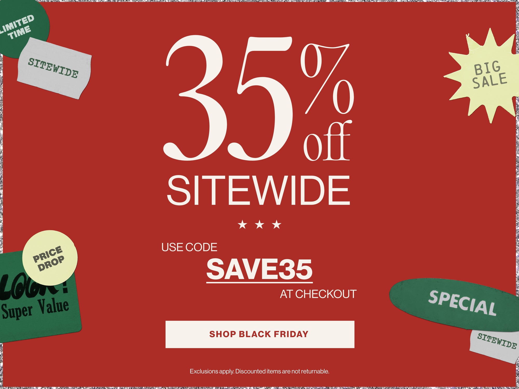 35% Off Sitewide - Shop Black Friday