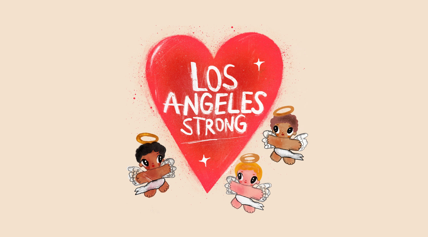 Los Angeles Strong - Fire Relief