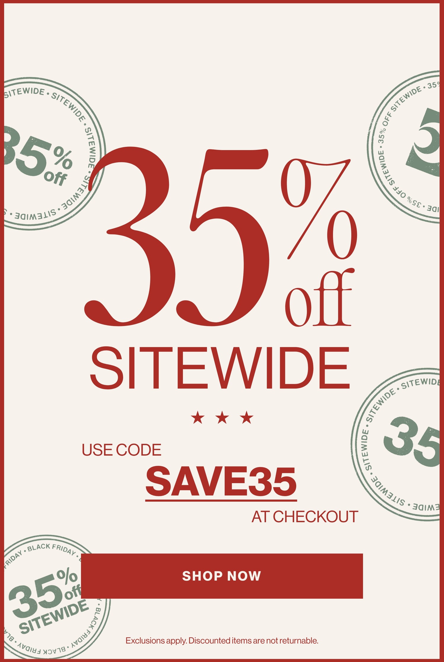 35% Off Sitewide - Shop Black Friday