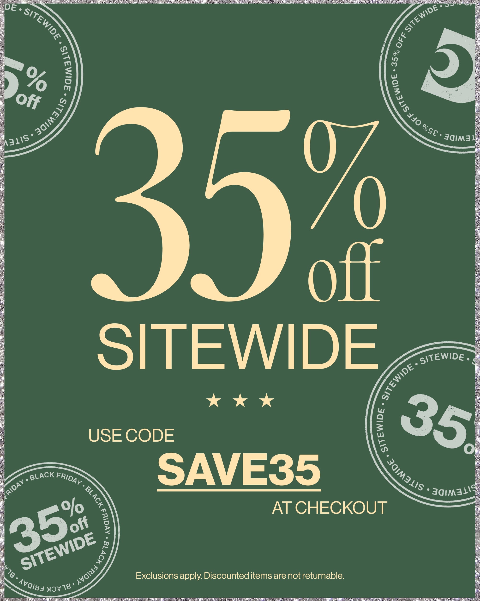 35% Off Sitewide - Shop Black Friday