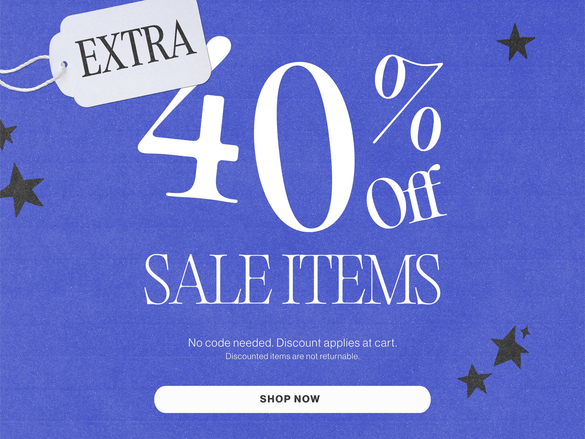 Extra 40% Off Sale Items - Shop Now