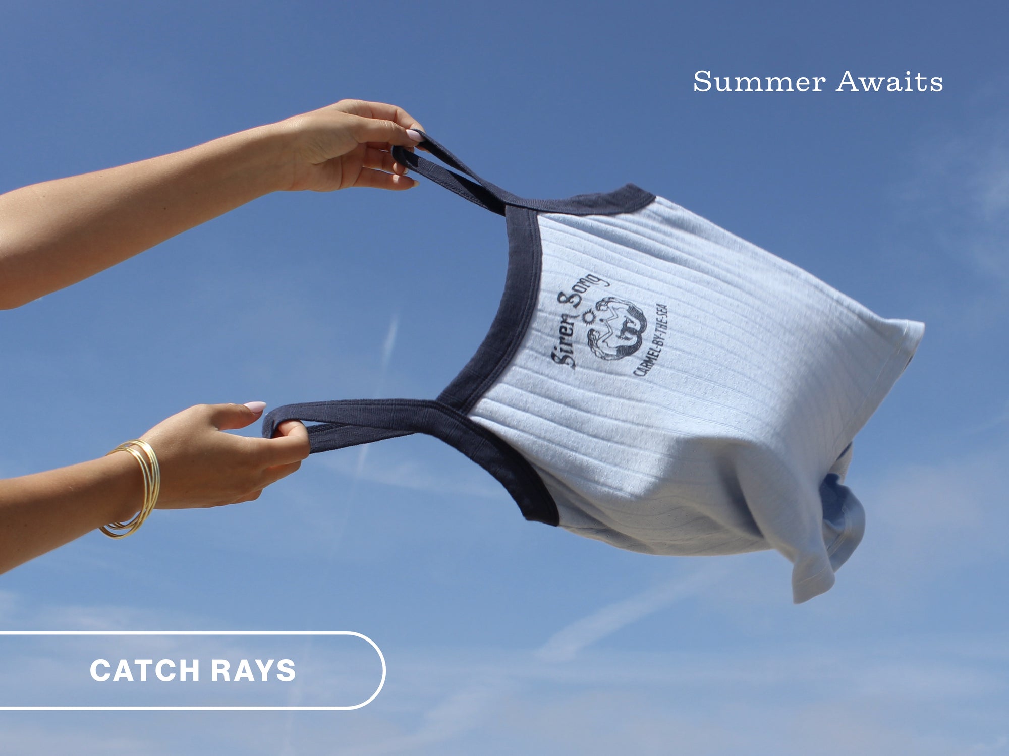 Summer Awaits - Catch Rays