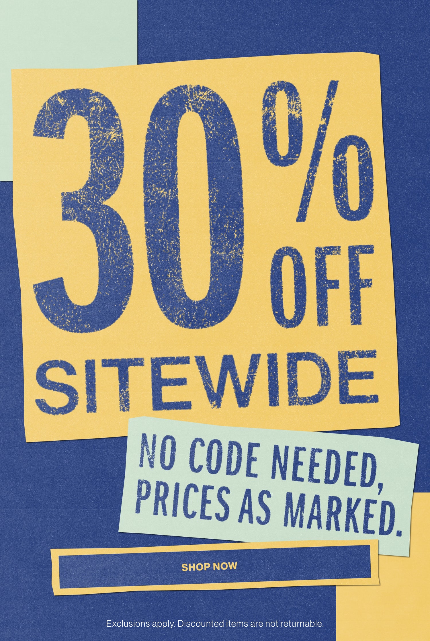 30% Off Sitewide - Prices As Marked
