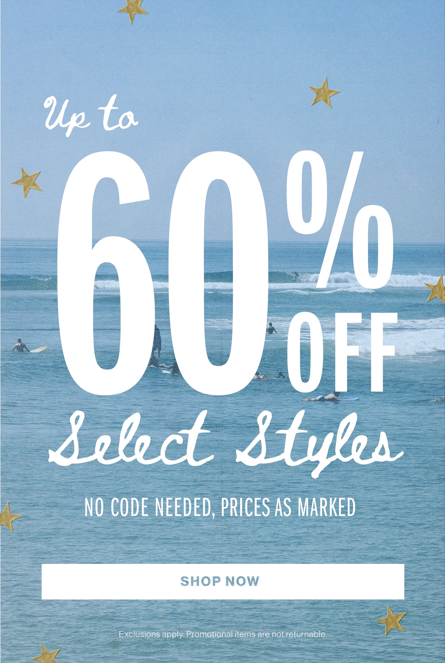 Up to 60% Off Select Styles - Shop Now