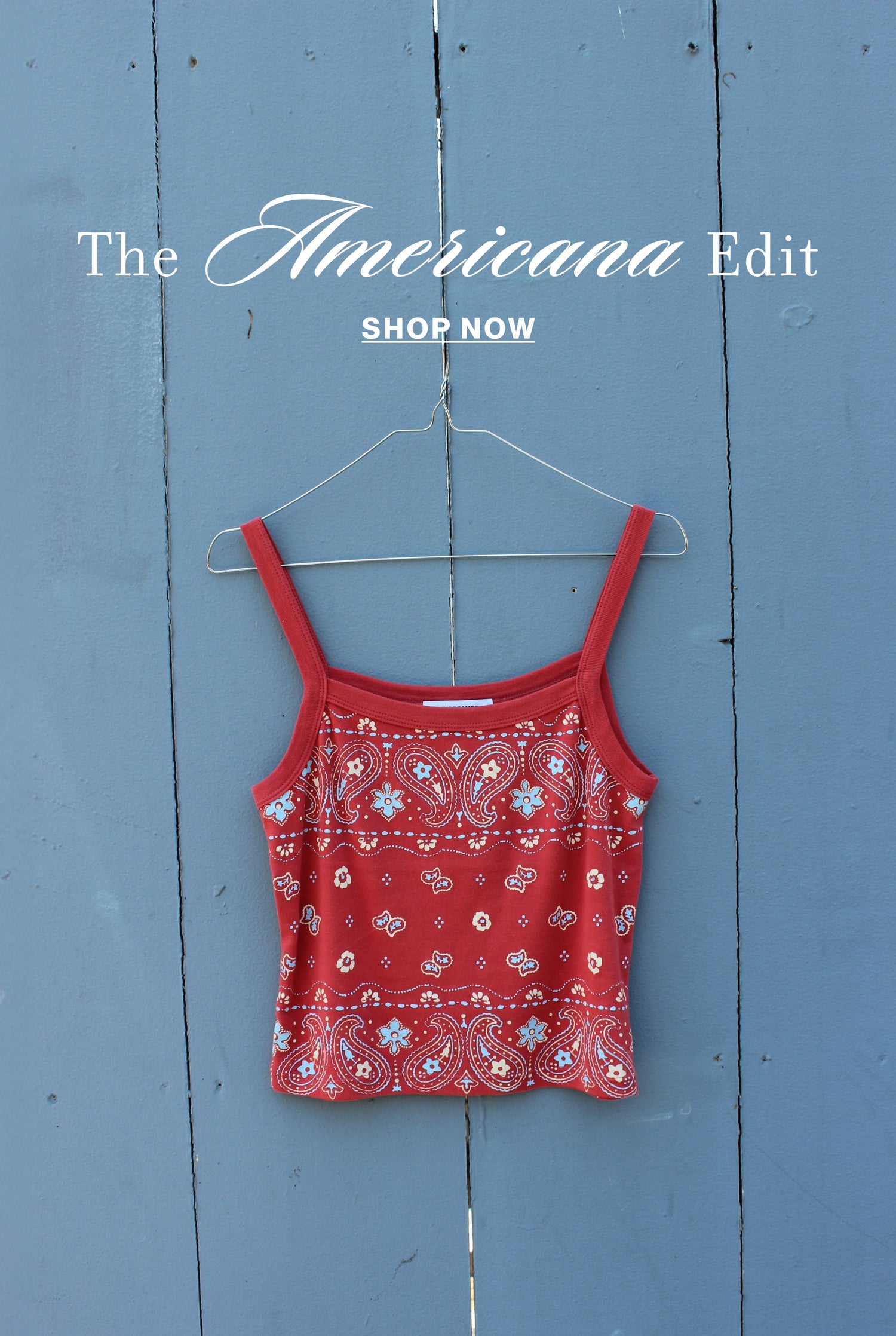 The Americana Edit - Shop Now