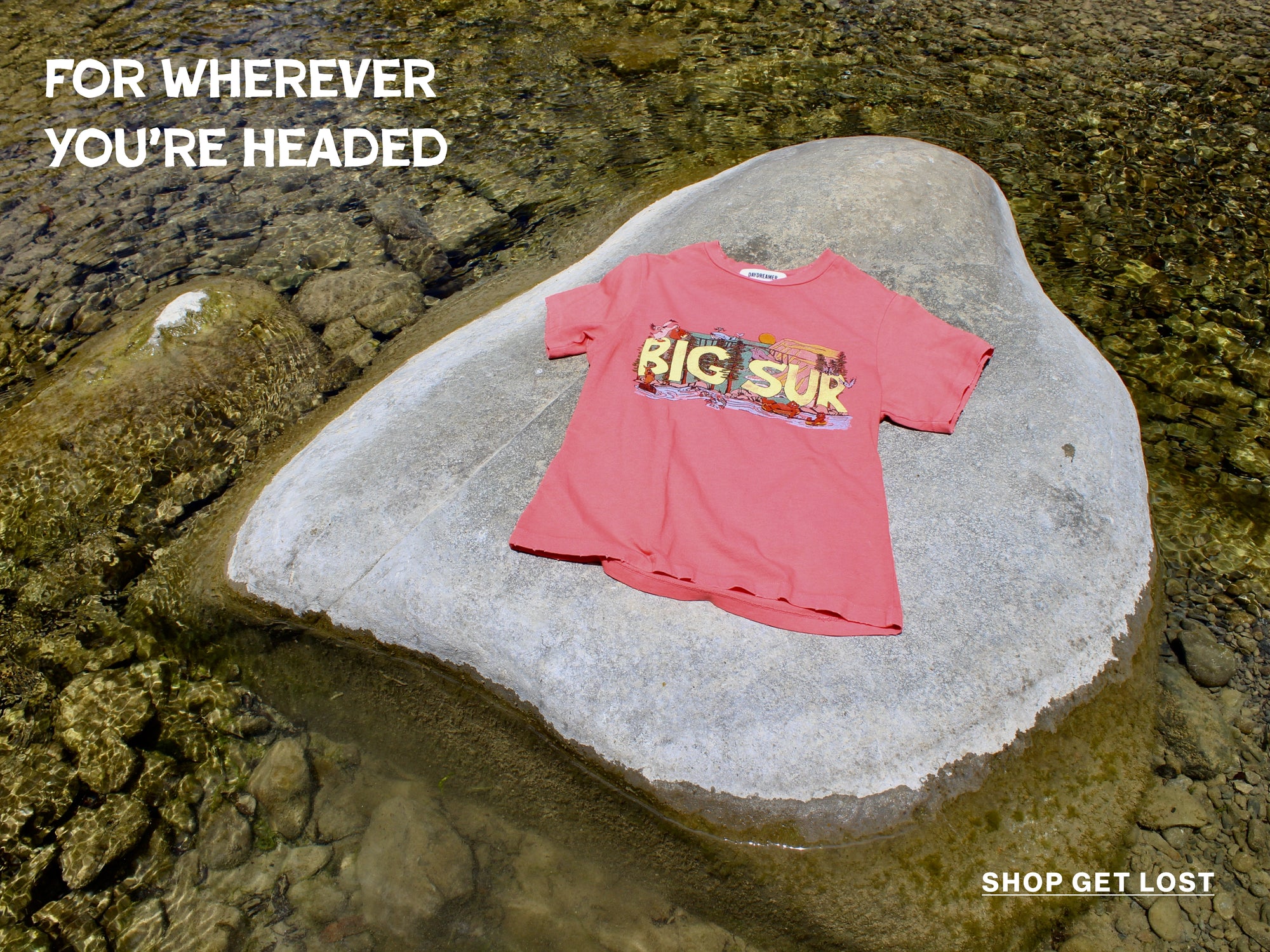 For Wherever You're Headed - Shop Get Lost