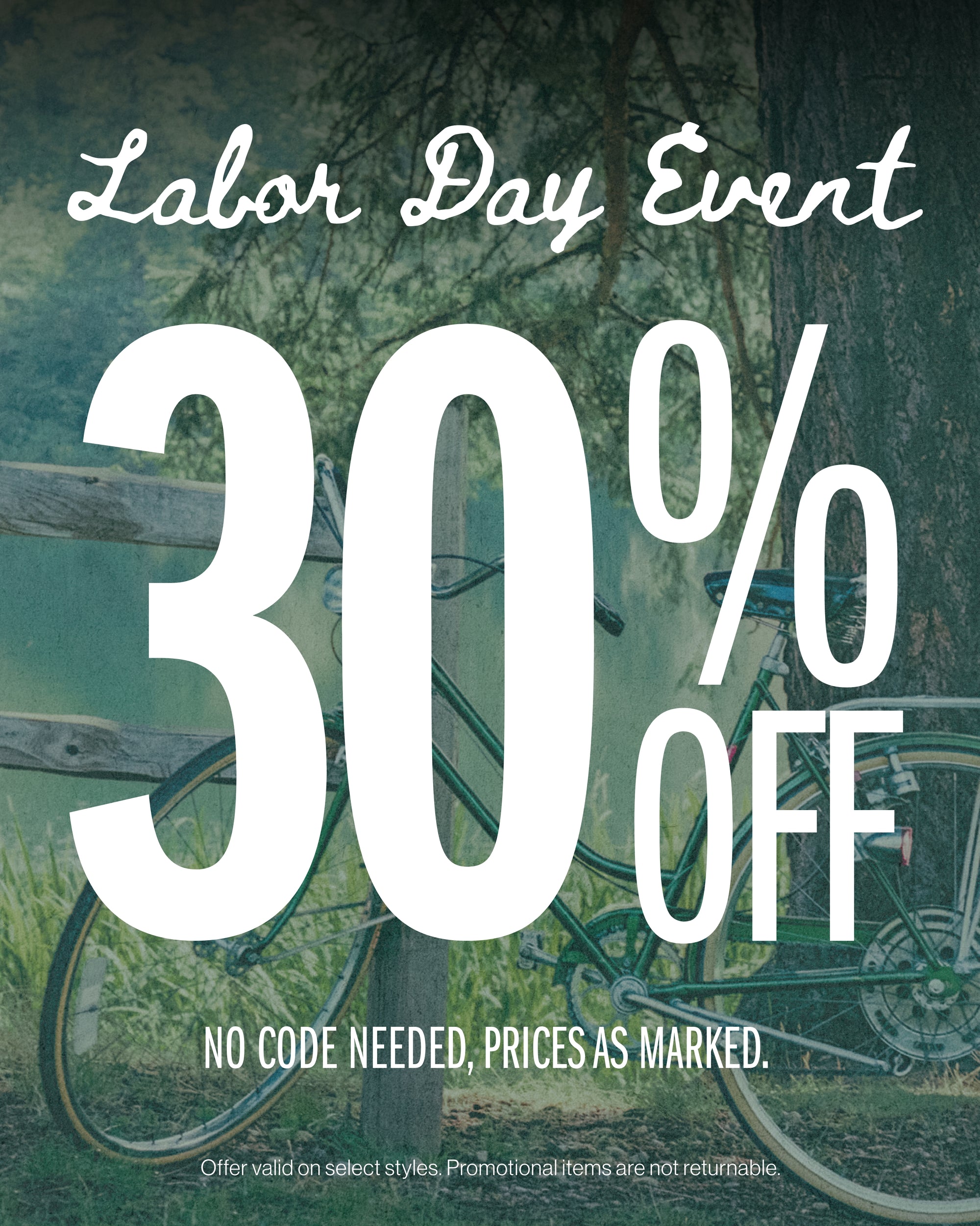 30% Off Labor Day Event - Shop Now