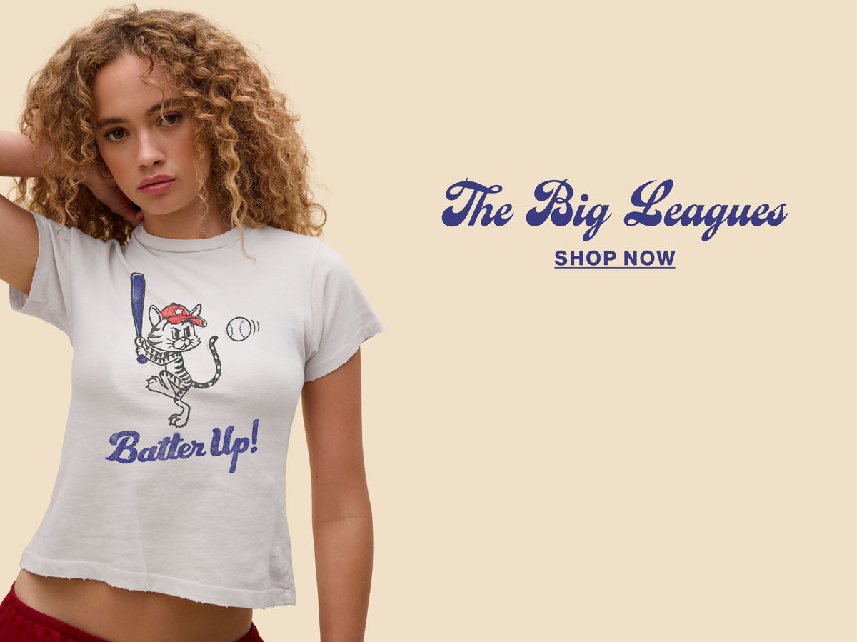 The Big Leagues - Shop Now